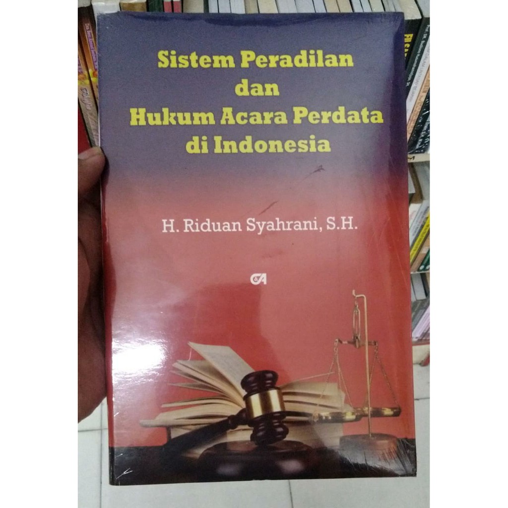 Jual Buku Ori Sistem Peradilan Dan Hukum Acara Perdata Di Indonesia