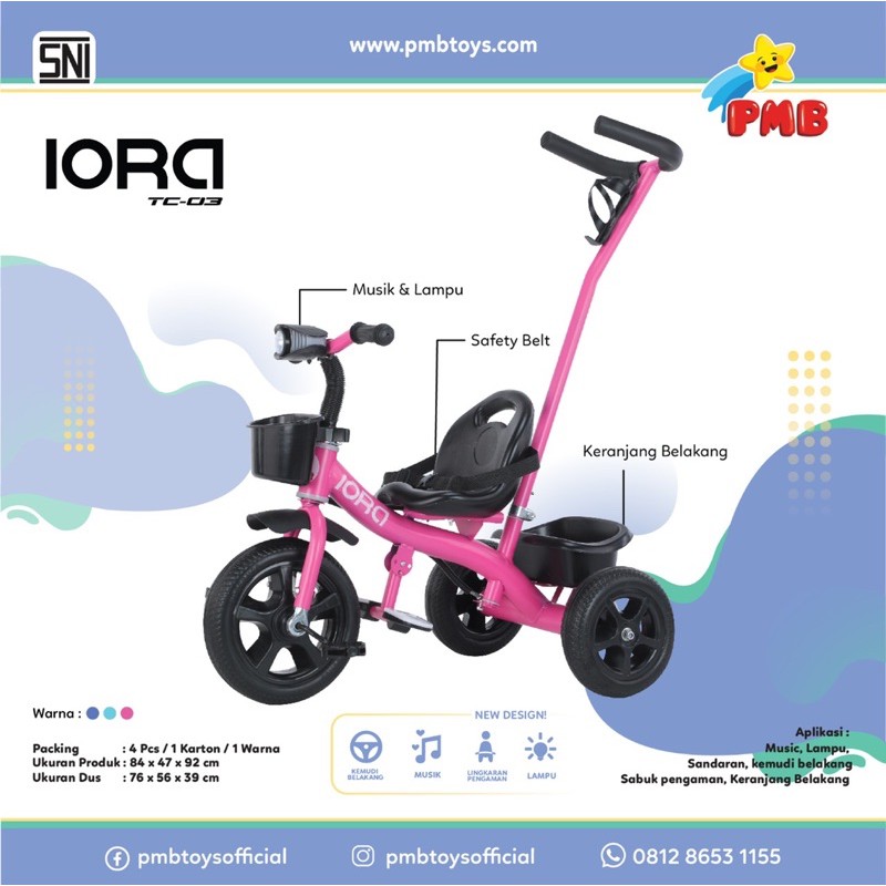 Tricycle PMB Iora TC 03 Sepeda Tiga Roda Sepeda Anak Dorongan