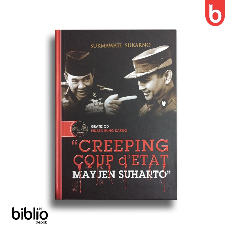 Buku "Creeping Coup d'Etat Mayjen Suharto" (Sukmawati Sukarno, Original, Media Pressindo 2011) Hard Cover