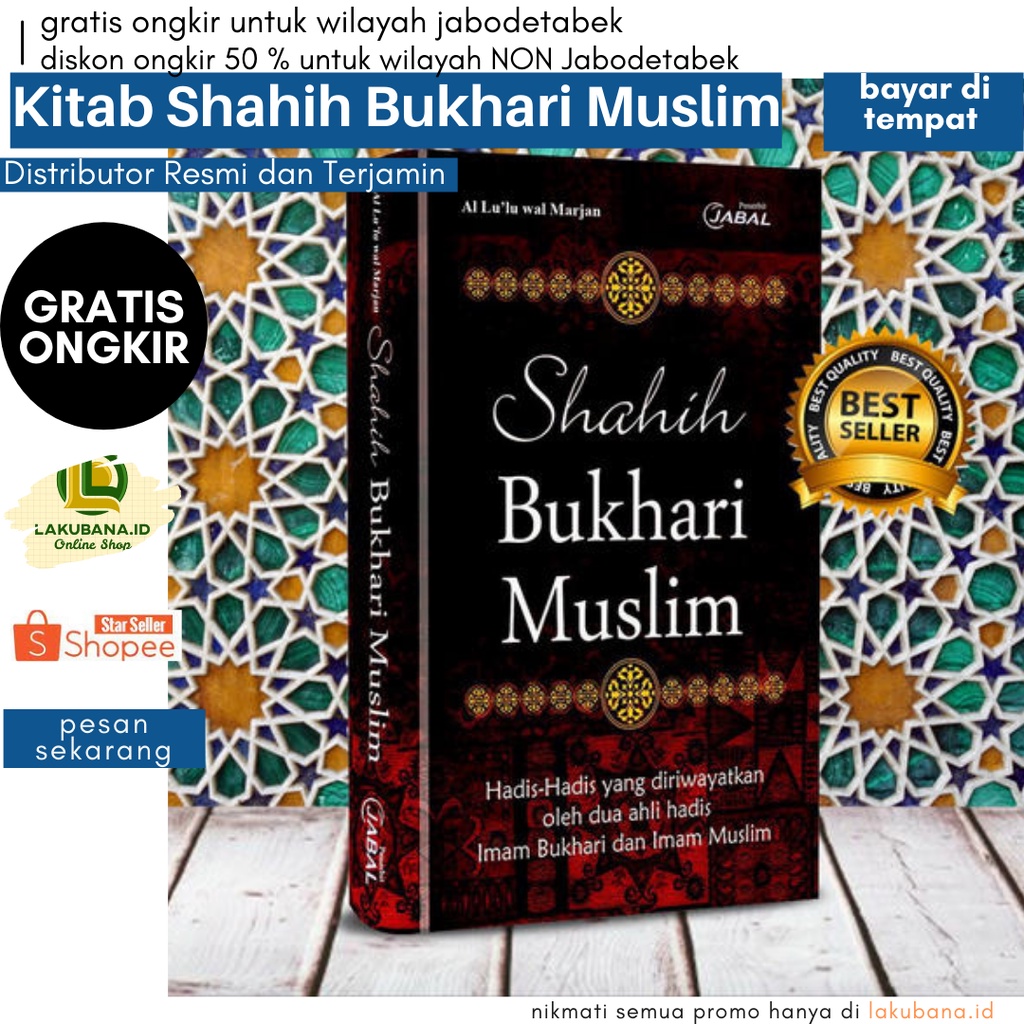 Kitab Shahih Bukhari Muslim - Kumpulan Hadis Hadis yang Diriwayatkan Oleh Imam Bukhori dan Muslim