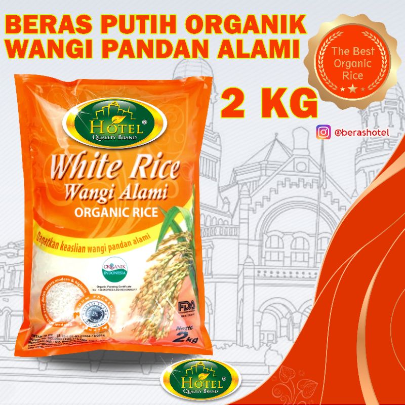 

Beras Putih Wangi Pandan Alami Organik HOTEL - Beras Organik Wangi Alami Pandan Putih - BERAS HOTEL Organik 2 kg