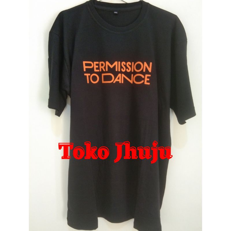 Baju T shirt BTS Permission to dance sablon oren