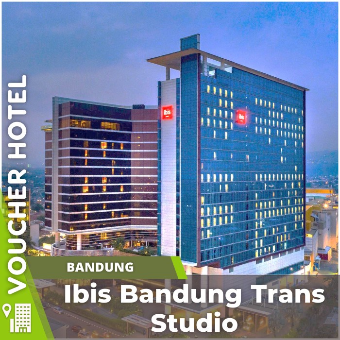 Voucher Hotel Ibis Bandung Trans Studio Indonesia