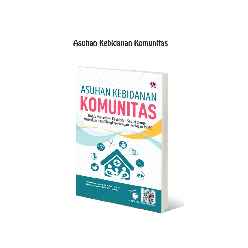 Buku Kebidanan : Asuhan Kebidanan Komunitas