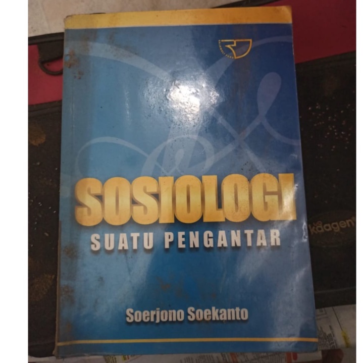 

Buku Sosiology Suatu Pengantar Soerjono Soekanto