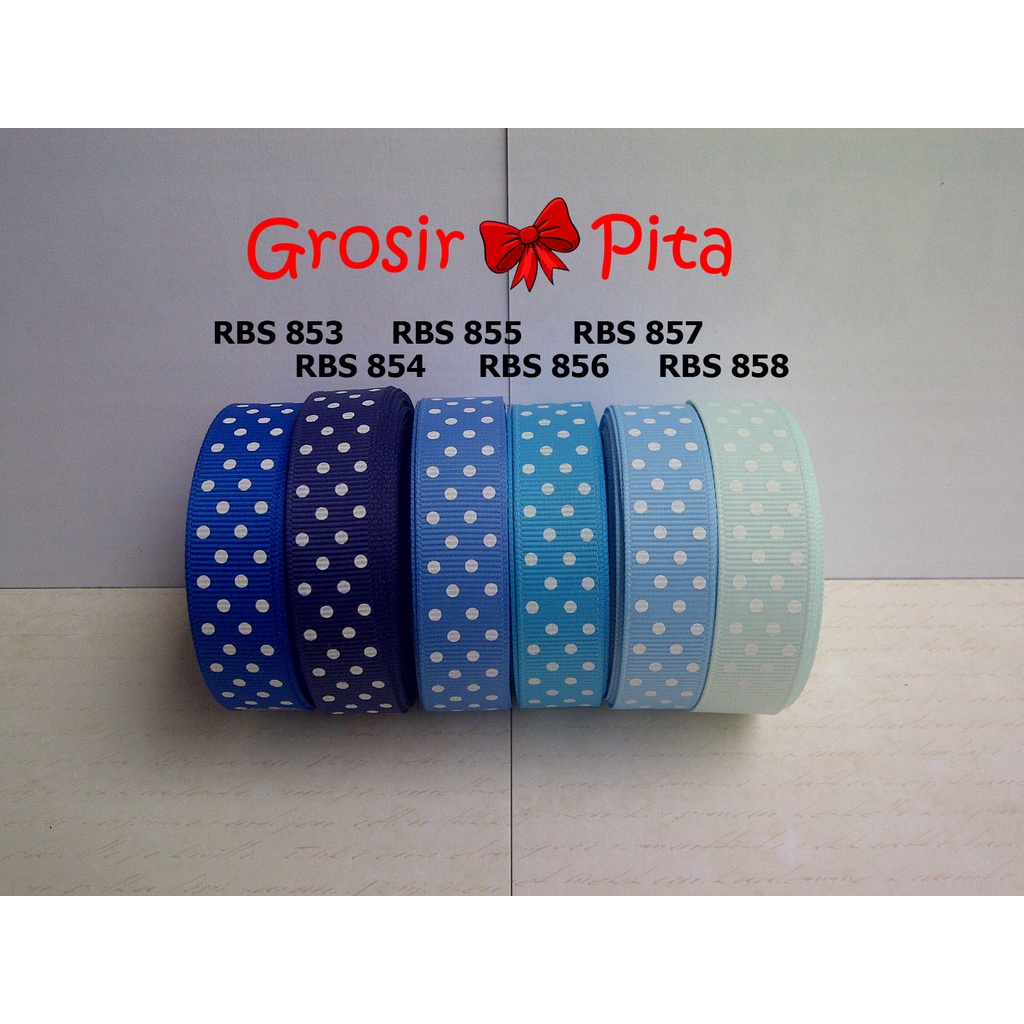 

(25 yard) Pita Grosgrain Motif Polkadot RBS 853,854,855,856,857,858 | Toko Bahan Craft | Grosir Pita