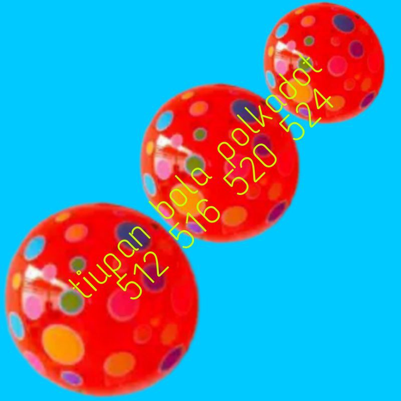 BOLA TIUP_MAINAN ANAK BOLA TIUP POLKADOT KERINCING UK524/MAINAN TIUPAN BOLA KARAKTER TIUP