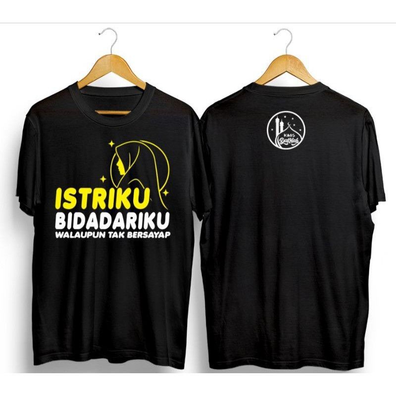 T-shirt Kaos Dakwah Islami Istriku Bidadariku-Hitam