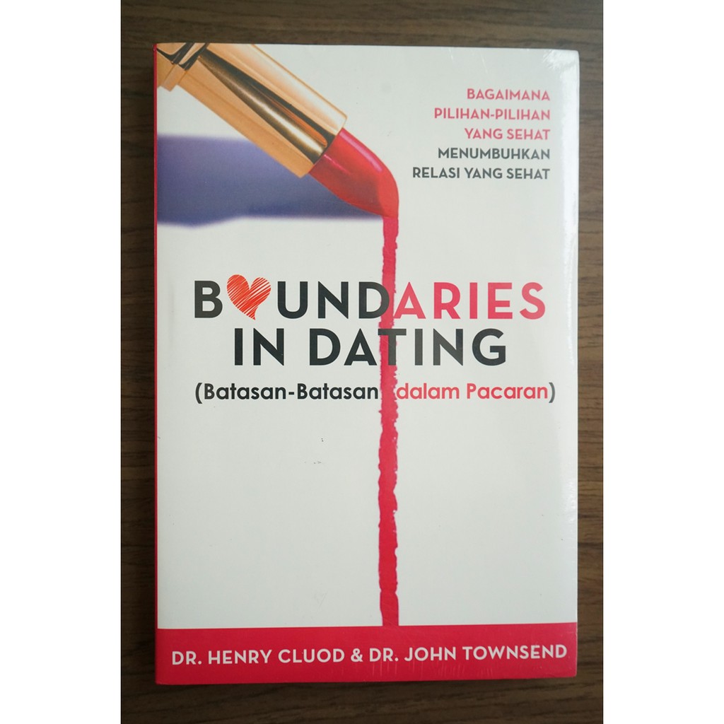 Buku BOUNDARIES IN DATING (Batasan-batasan dalam Pacaran)