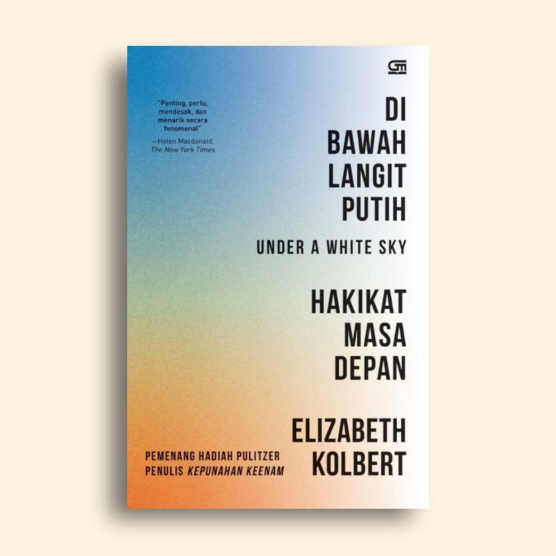 Di Bawah Langit Putih Elizabeth Kolbert