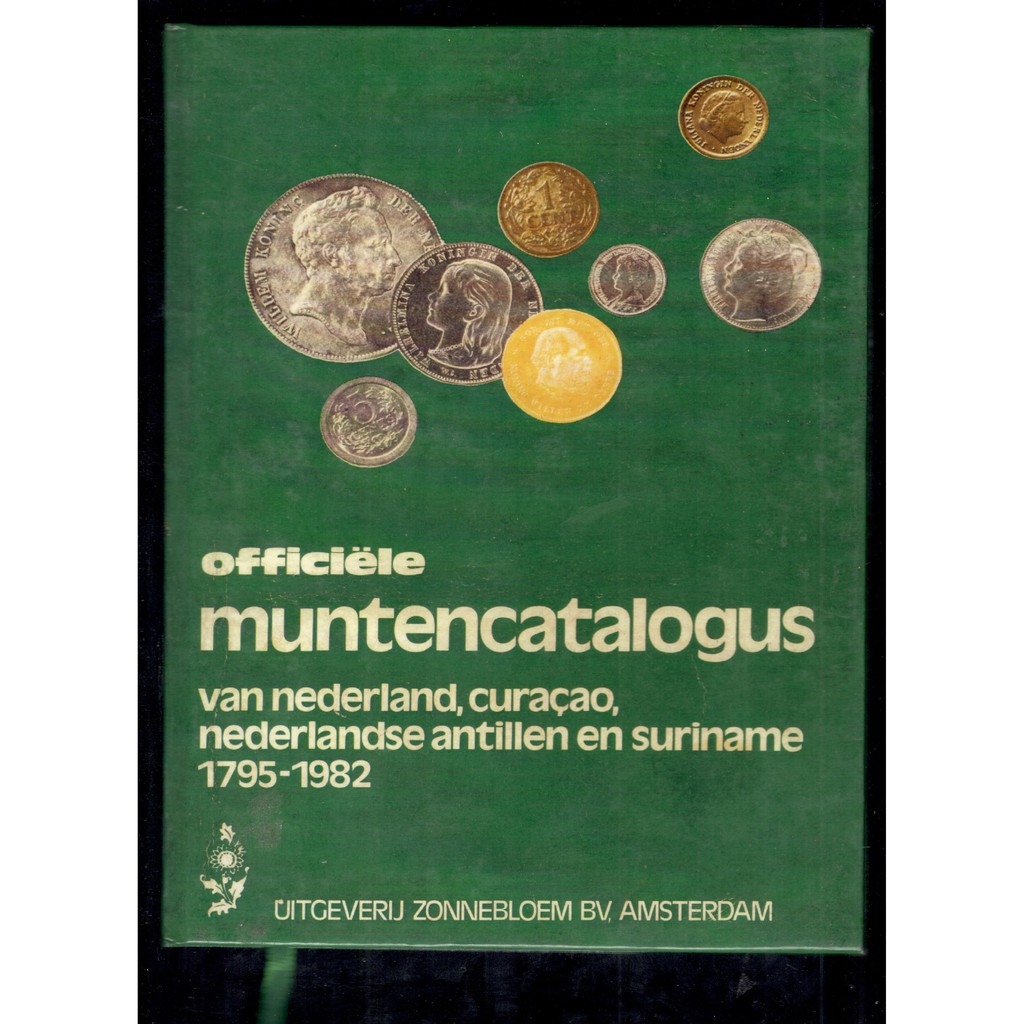 Katalog Koin Belanda Terlengkap Zonnebloem 1795 - 1982 Hard Cover