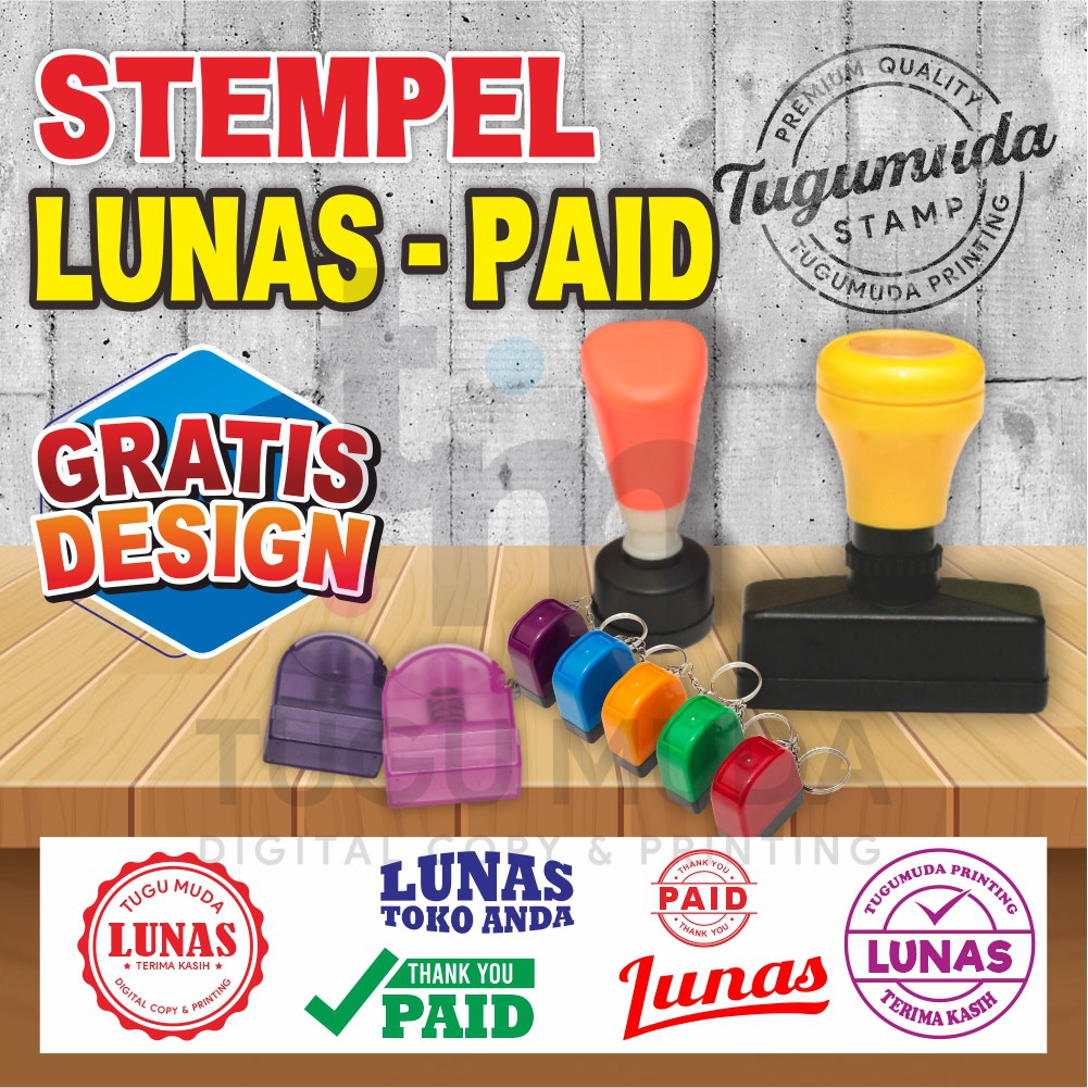

STEMPEL LUNAS PAID / STAMP FLASH - GRATIS DESIGN - TOKO/KANTOR/PT/PERUSAHAAN/ONLINE SHOP/CAP LUNAS