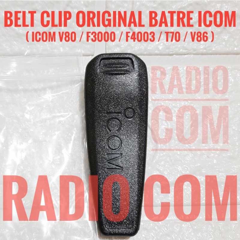 BELT CLIP BATRE HT ICOM V80 V86 U80L F3000 F4003 / CANTELAN BATRE HT ICOM V80 U80L T70 F3000