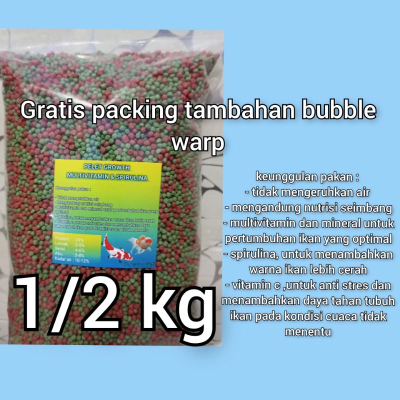 Pelet growth multivitamin &amp; spirulina 1/2 kg / pelet growth / pelet spirulina / pelet ikan / pakan ikan / pakan koi / pakan koki / pelet koi / pelet koki