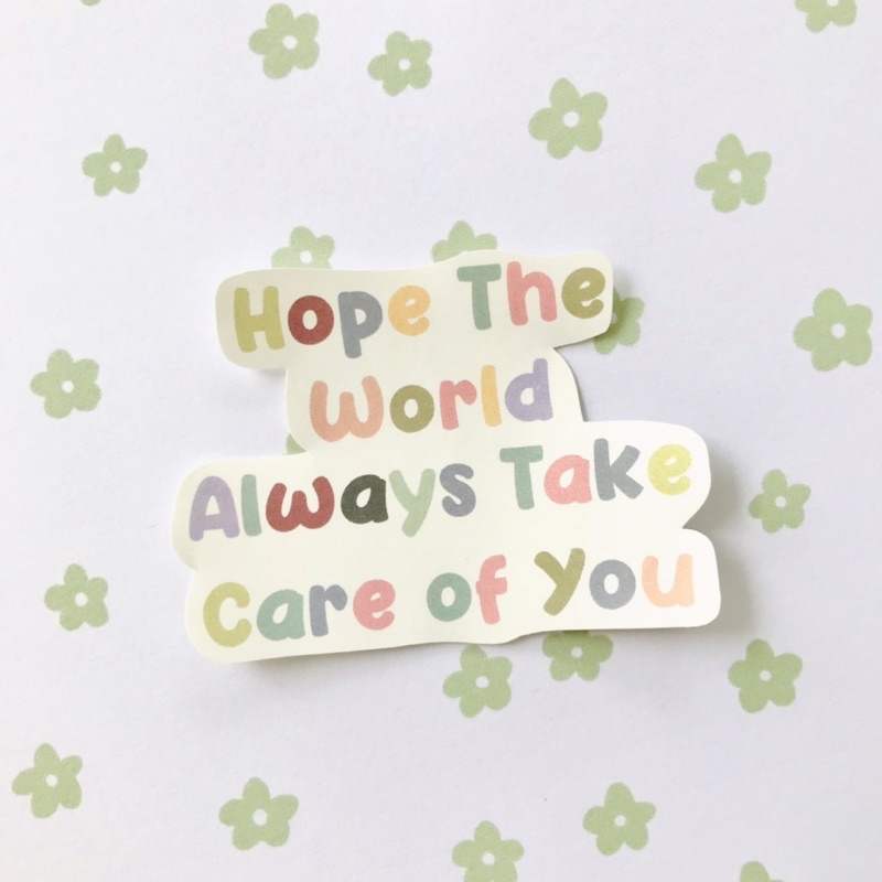 

Tumblr Sticker - hope the world always take care of you