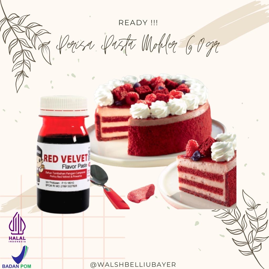 

⚡COD⚡ PERISA PASTA PEWARNA MOHLER RED VELVET 60gr / PERISA PASTA MOHLER RED VELVET INI COCOK UNTUK TAMBAHAN ADONAN ICE CREAM / PERISA PASTA RED VELVET COCOK UNTUK MINUMAN BUKA PUASA DAN TAKJIL / MOHLER Pasta perisa RED VELVET