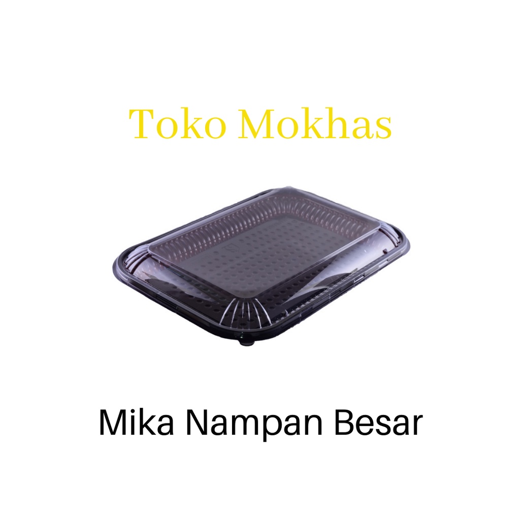 Mika Nampan Besar