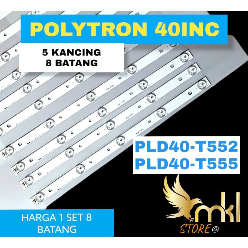 BACKLIGHT TV LED 40INCH POLYTRON PLD-40T552-PLD-40T555 BACKLIGHT TV LED 40INCH