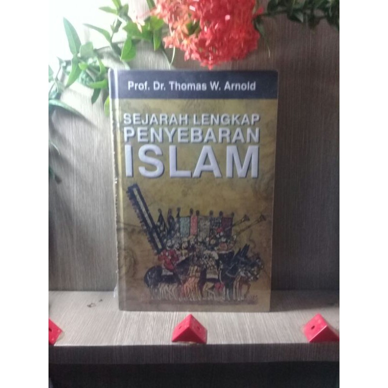 Sejarah lengkap penyebaran islam