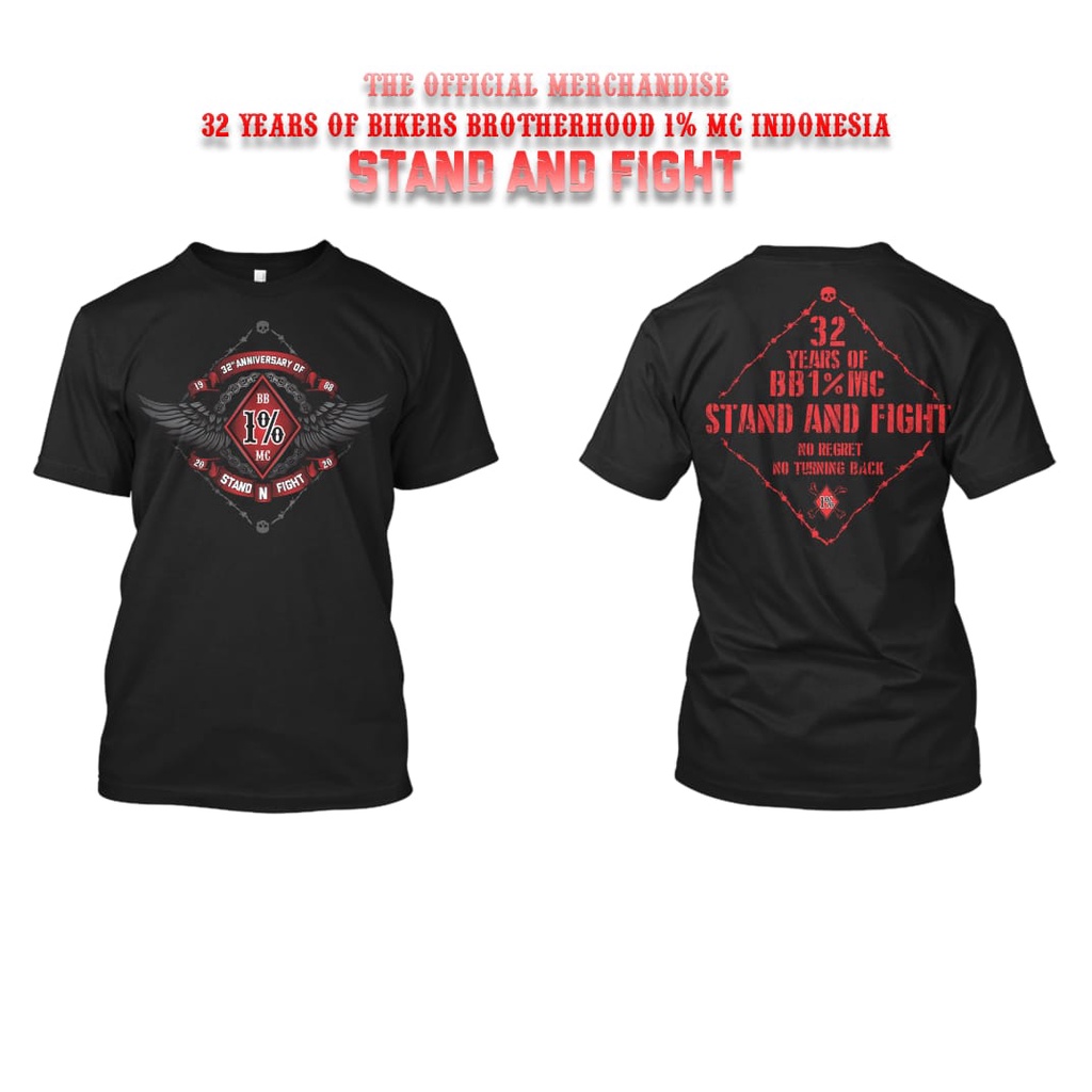Tshirt Kaos Bikers Brotherhood 1% MC Anniversary 32nd