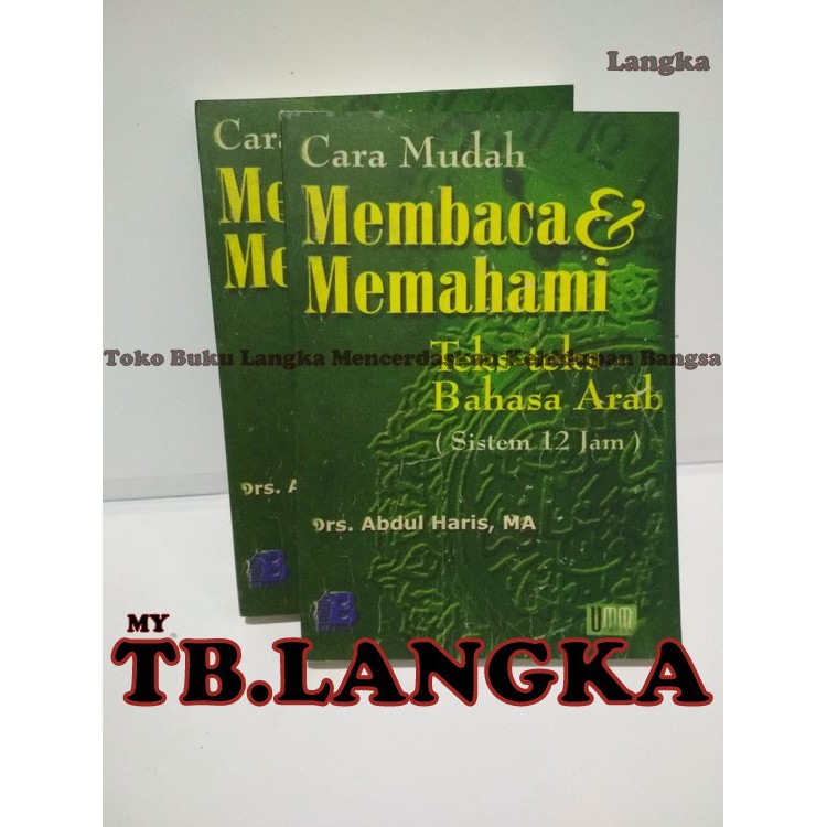 Cara Mudah Membaca Dan Memahami Teks Teks Bahasa Arab Abdul Haris Shopee Indonesia