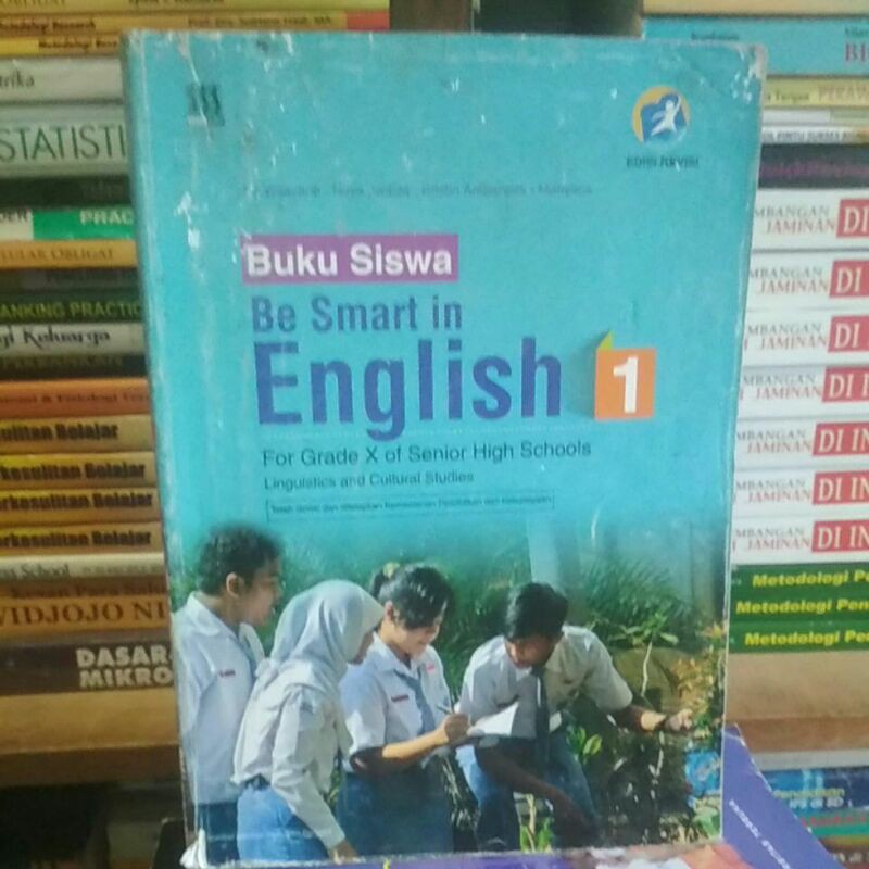 buku siswa Be smart in English( bahasa Inggris) sma kelas 1-10 sma penerbit PT Wangsa Jatra Lestari