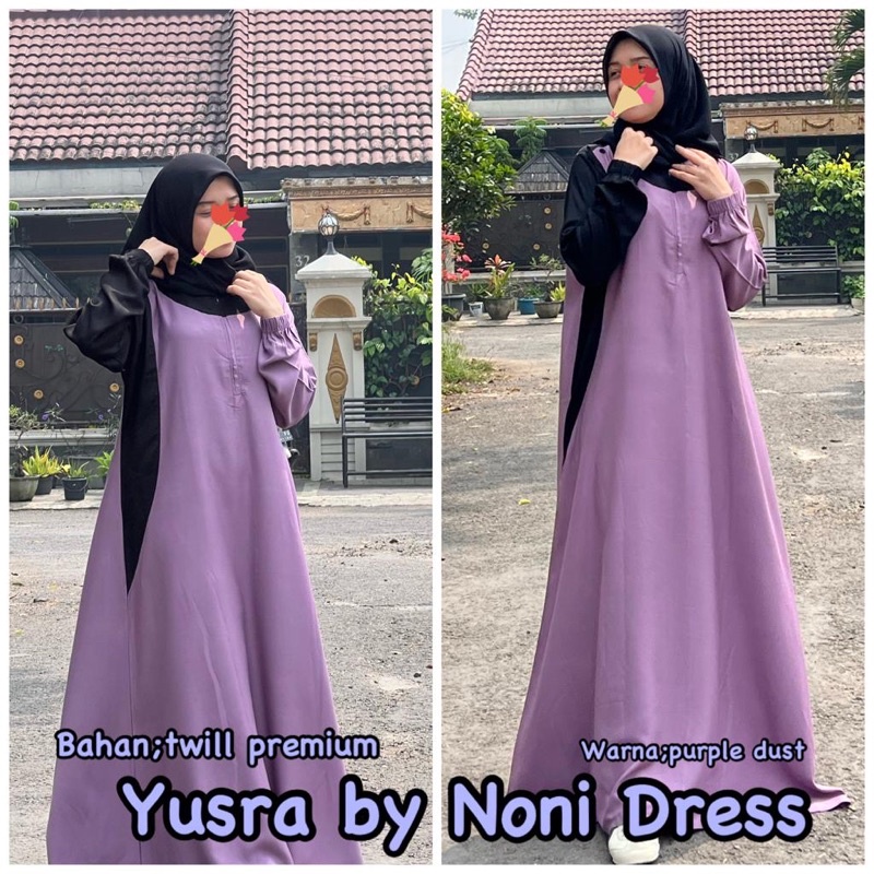 Daster Arab Noni YUSRA Maxi Dress Premium Gamis Twill Syar'i