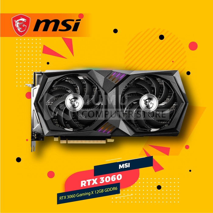 MSI GeForce RTX 3060 Gaming X 12GB GDDR6 - VGA RTX3060 DDR6