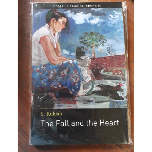 (ORIGINAL) The Fall and the Heart by S. Rukiah