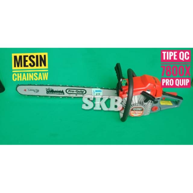 Chainsaw 7800X pro Quip bar 25in