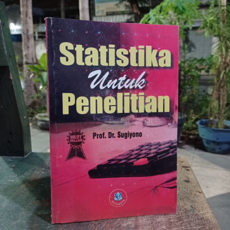 

STATISTIKA UNTUK PENELITIAN BY SUGIYONO