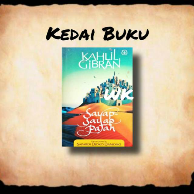 Sayap Sayap Patah Kahlil Gibran Shopee Indonesia