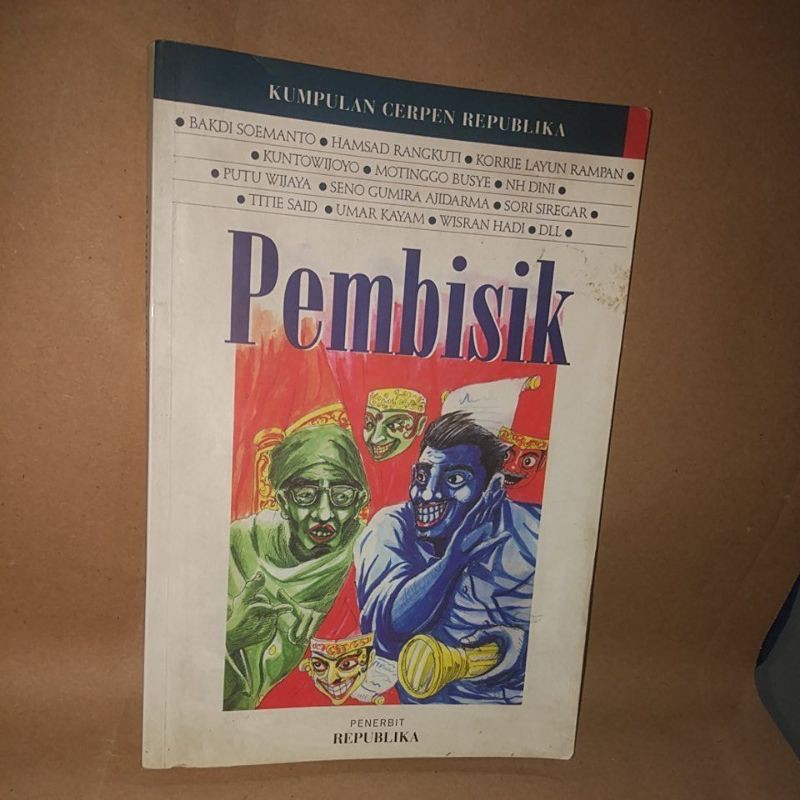 buku kumpulan cerpen Republikan, pembisik