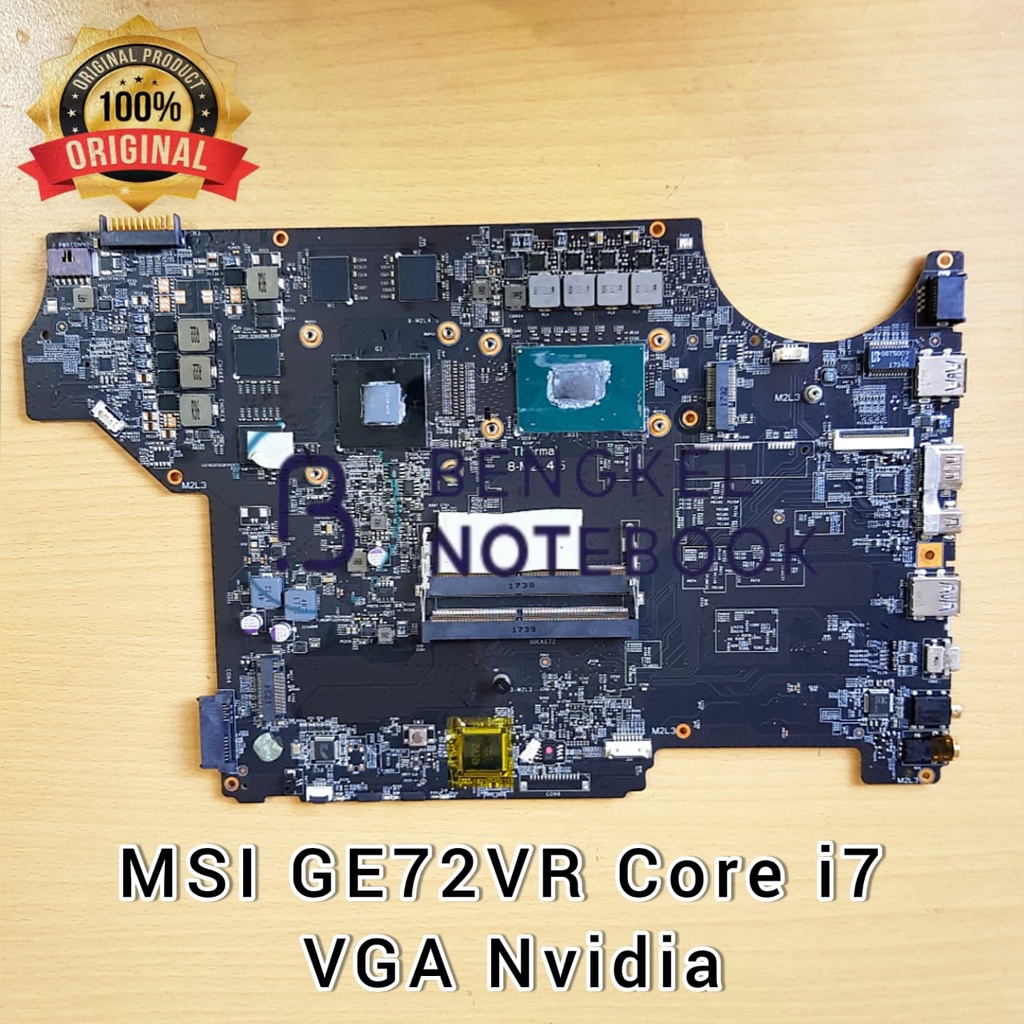 Motherboard MSI GE62VR GP62VR GL62 GP72VR GL72VR GE72VR GE72 SR32Q Core i7-7700HQ Nvidia N17P-G1-A1 MS-16J91 MS-16J9