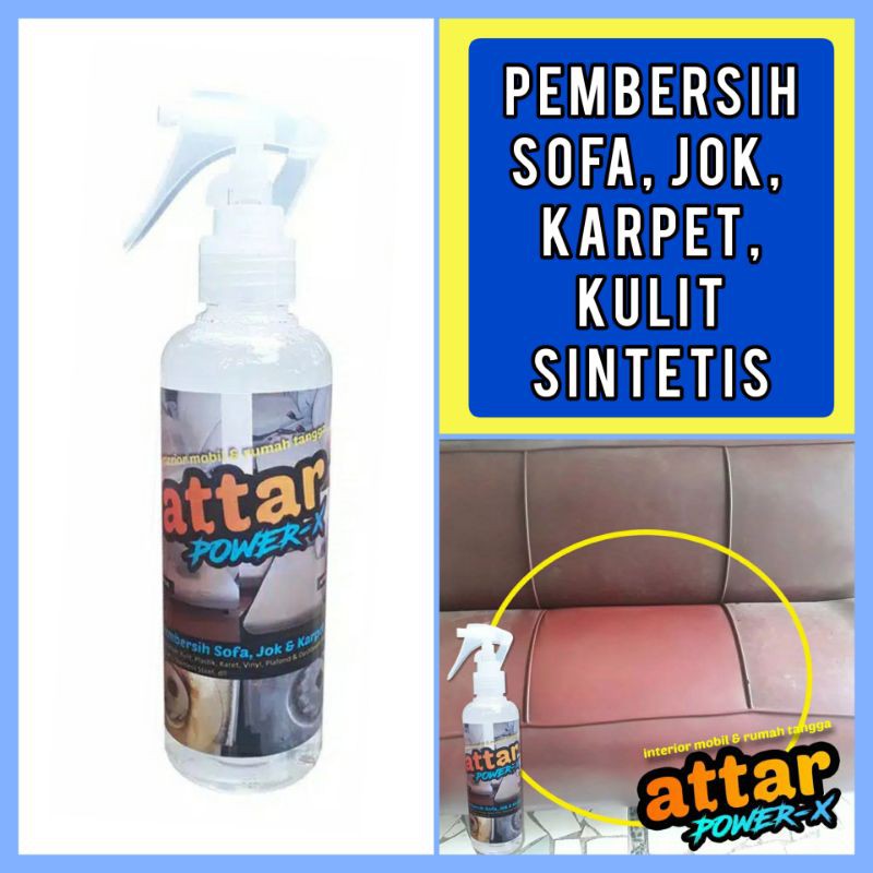 Pembersih Sofa Jok Kulit Sintetis Karpet - Attar PowerX - 250ml