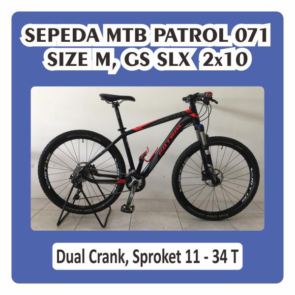 Sepeda MTB Patrol 071 Size M Grupset SLX 2 x 10 Speed 2 x 10 S FD Deore Crank Dual SLX Sproket 11 34