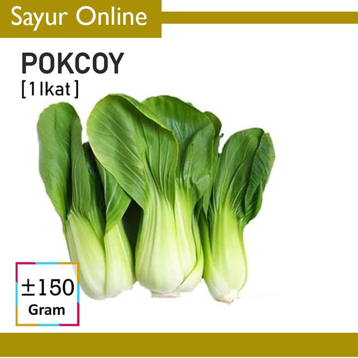 

[Sayuronline] POKCOI / POKCOY SAYUR [1 Ikat, ±150g]
