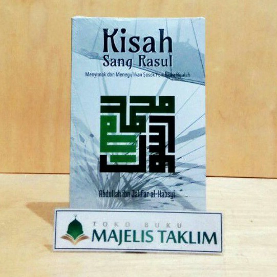 Kisah Sang Rasul