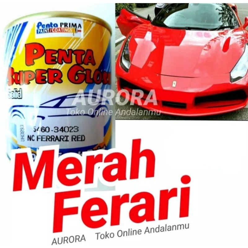 Cat Penta Super Gloss NC Ferrari Red 200ml Merah Solid Mengkilap Ferari Ferrari Mobil Sepeda Motor