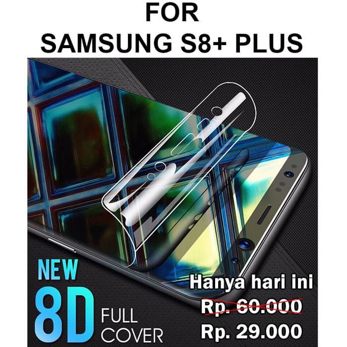 Hydrogel screen guard Samsung S8 Plus - Samsung S8 Screen Guard Pelindung Layar HP full