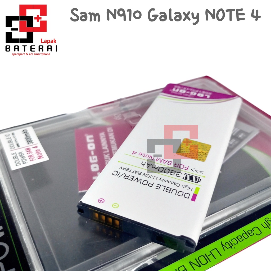 LOG - ON Baterai Samsung Note 4 N910 Double IC Protection Battery Batre