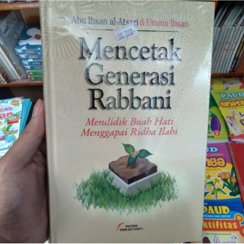 Mencetak Generasi Rabbani - PIS