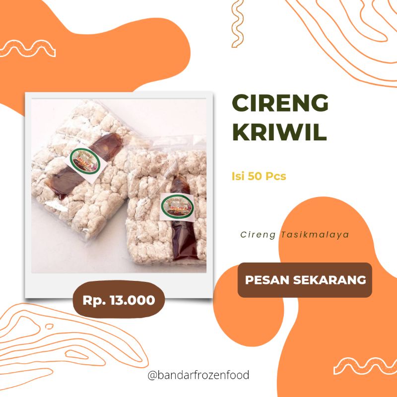 

Cireng Kriwil Ibu Ika (isi 50)