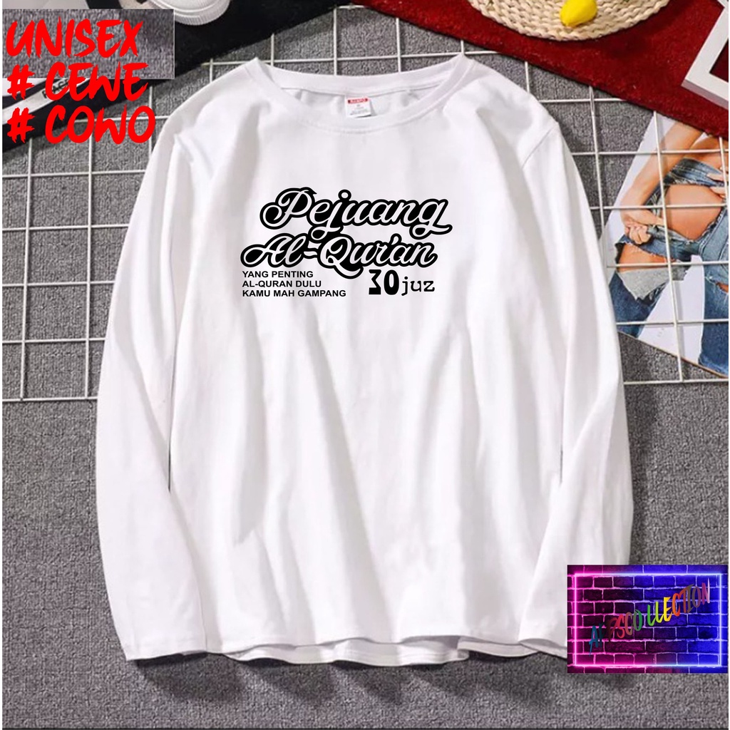 COD/ KAOS PEJUANG ALQURAN LENGAN PJG/KAOS TULISAN/KAOS HIT/KAOS SANTRI KEKINIAN/KAOS DAKWAH PAKAIAN PRIA PESANTREN KATA KATA VIRAL 2021/KAOS ISLAM/SANTRIWATI/KAOS HITS 2021/KAOS BERGAMBAR /KAOS TULISAN/KAOS EKSPRESI/KAOS PRIA /TSHIRT PRIA DAN WANITA /