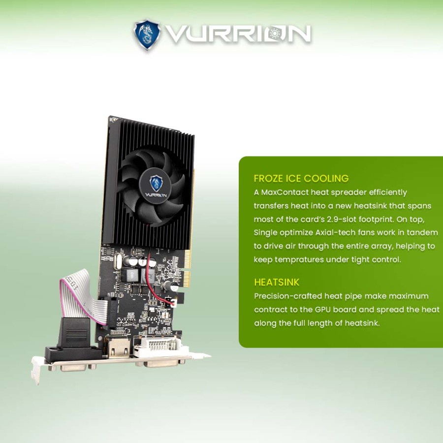VGA NVIDIA VURRION GT 220 / GT220 LP 1GB DDR3