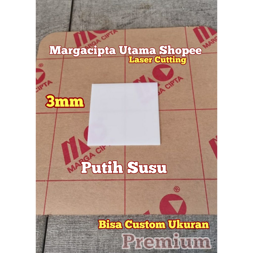 PREMIUM Acrylic 3mm Laser Cutting Putih Susu Potongan Akrilik Custom