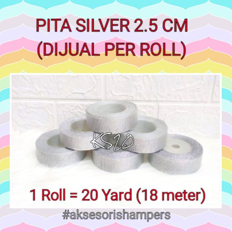 

PITA SILVER 2.5 CM (ROLL)