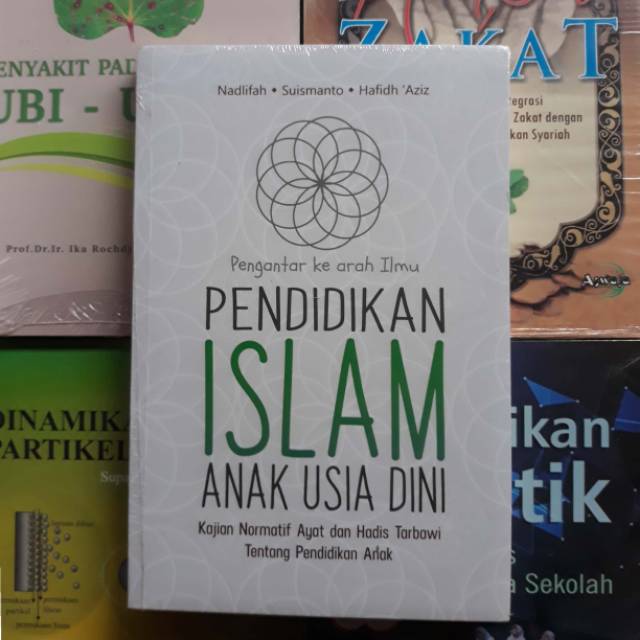 Buku Pengantar Ke Arah Ilmu Pendidikan Islam Anak Usia Dini Shopee Indonesia