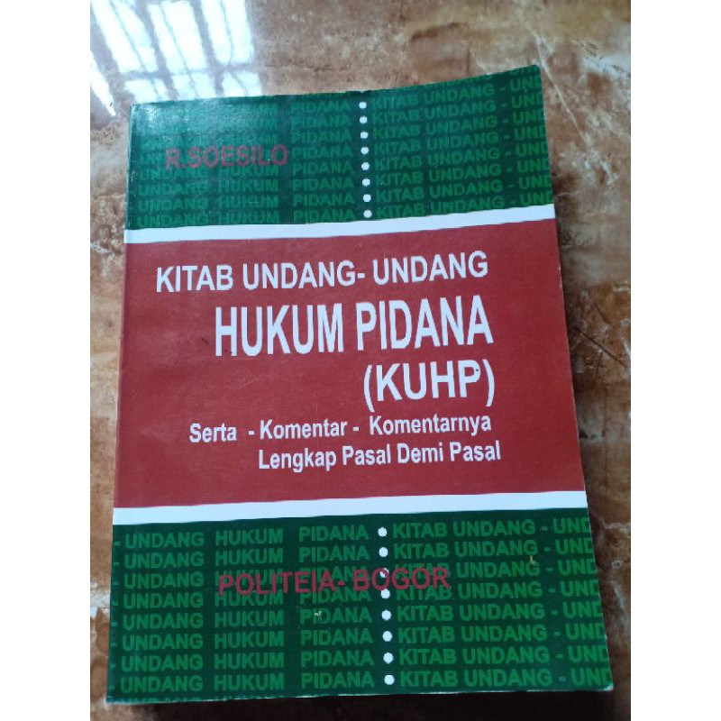Buku KUHP R. SOESILO