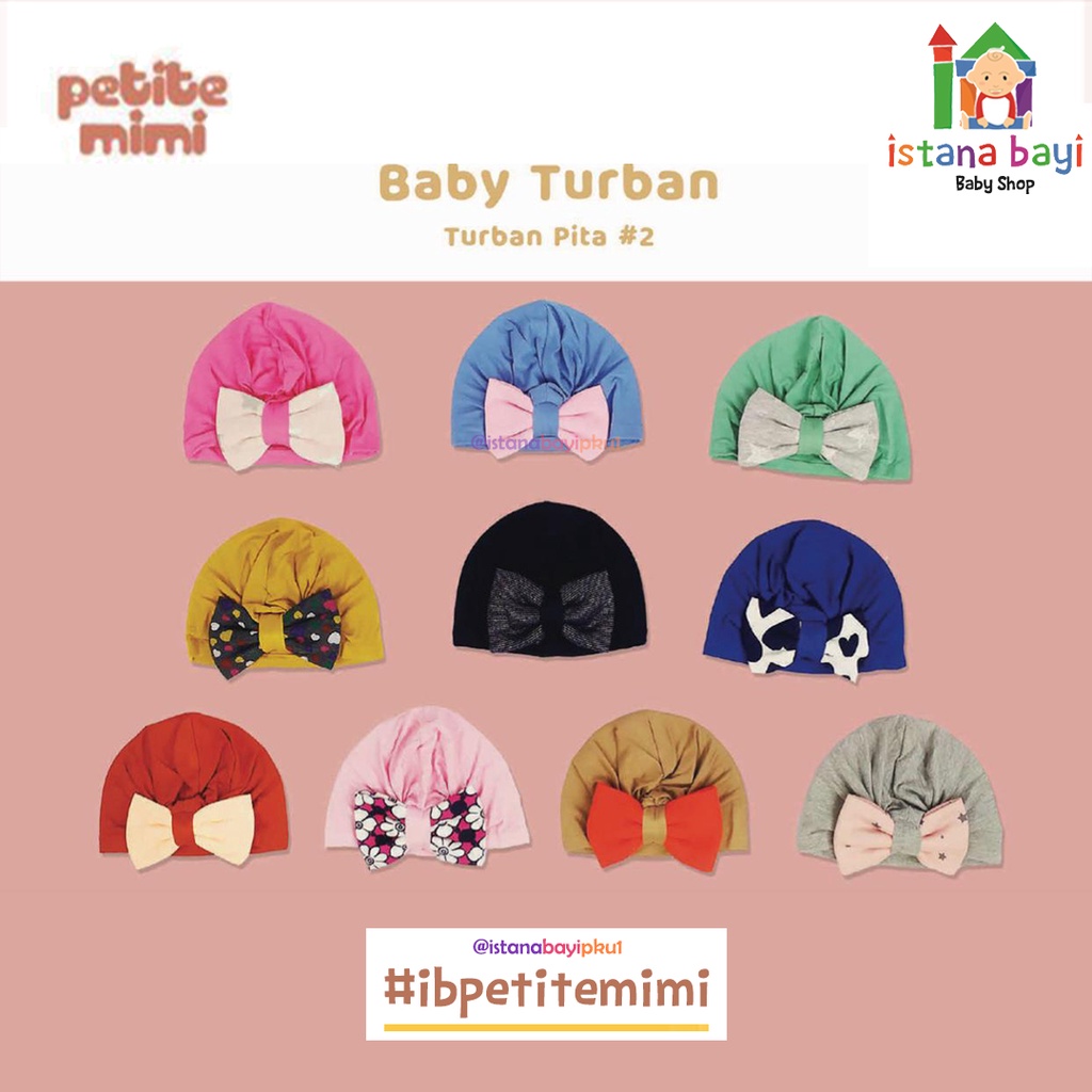 Petite Mimi Turban Pita /Turban Baby